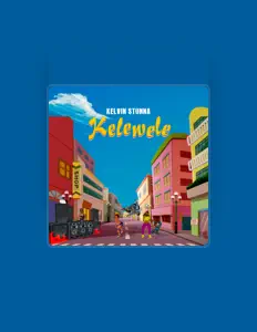 聆聽 Kelvin Stunna、觀看音樂影片、閱讀小傳、查看巡演日期等！