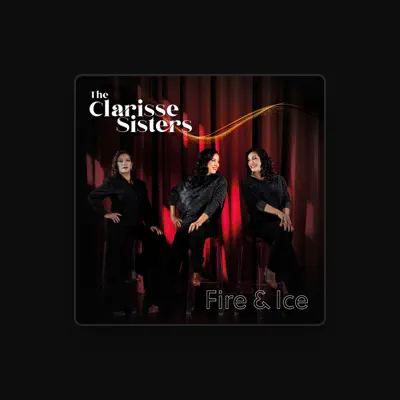 Listen to The Clarisse Sisters, watch music videos, read bio, see tour dates & more!