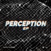 Perception - EP