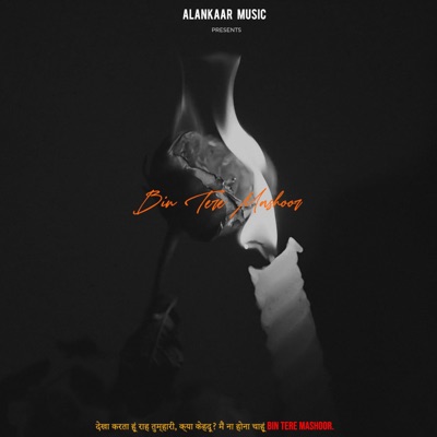 Bin Tere Mashoor - Single
