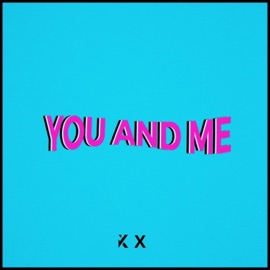 You and Me X & Krispel