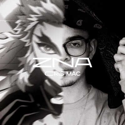 Zna (feat. Cris Mac) - Single