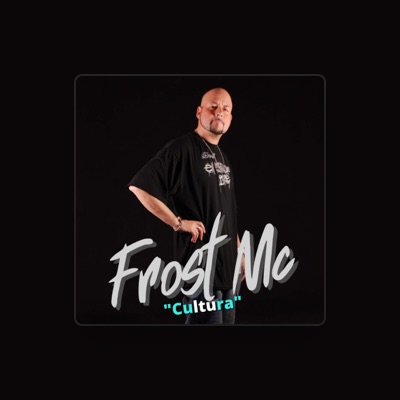 Listen to Frost Mc, watch music videos, read bio, see tour dates & more!