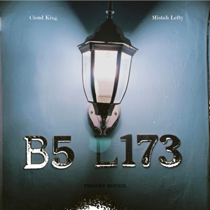 Life's Random Night (B5 L173) [feat. Mistah Lefty & Cloud King]