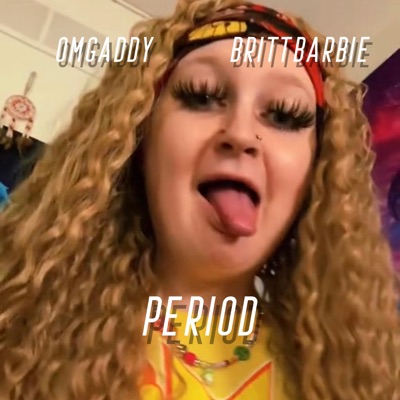 Period (Jersey Club Mix) (feat. BrittBarbie) - Single