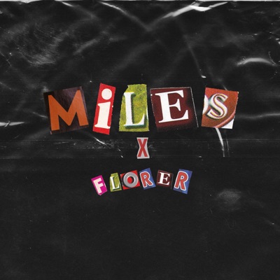 Miles - Single
