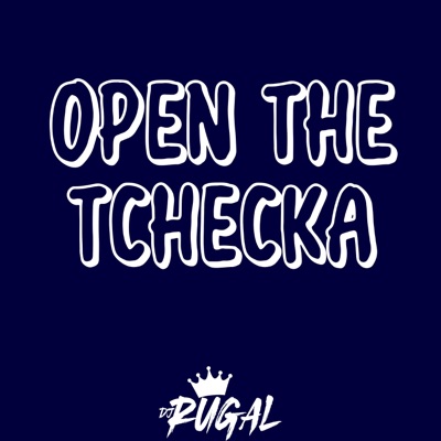 OPEN THE TCHECKA - Single