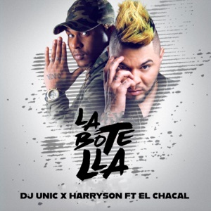 La Botella (feat. El Chacal) - Single