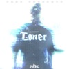 Loner - Single