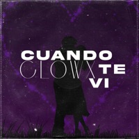 Cuando Te Ví - Single - Clowx