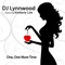 One, One More Time (feat. Kimberly Cole) - DJ Lynnwood lyrics