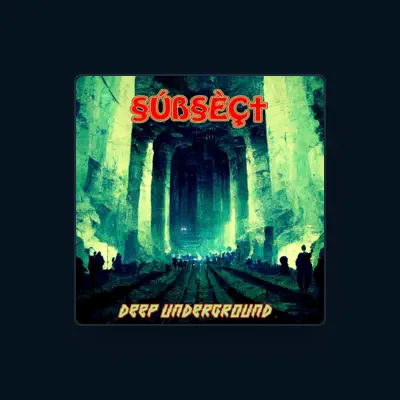 Listen to Subsect, watch music videos, read bio, see tour dates & more!