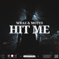 Hit Me (feat. Motus) - Single - Wraz.