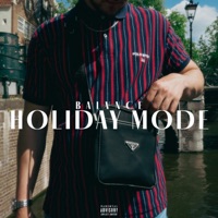 Holiday Mode - Single - BALVNCE_