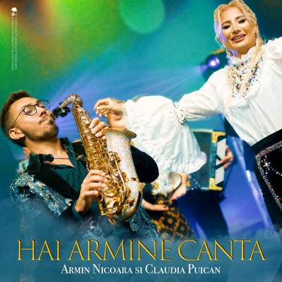 Hai Armine Canta (feat. Claudia Puican) - Single
