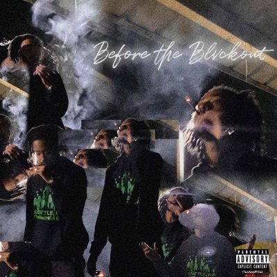 Before the Blvckout - Single