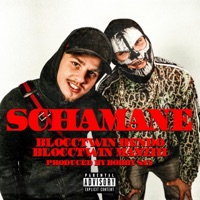 Schamane (feat. BOBBY SAN) - Single - Blocctwinbendo & Blocctwinmanzhi