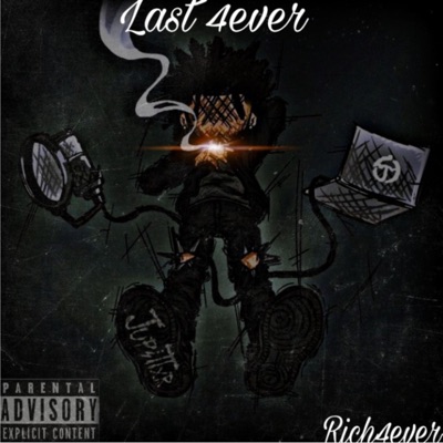 Rich4ever-Last 4ever