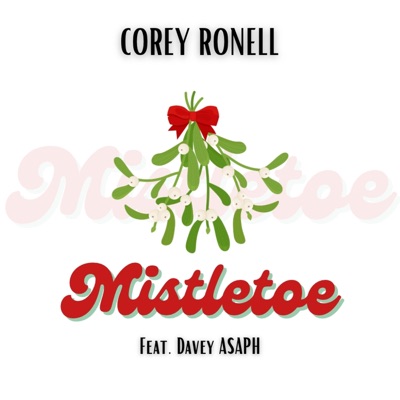 Mistletoe (feat. Davey ASAPH) - Single