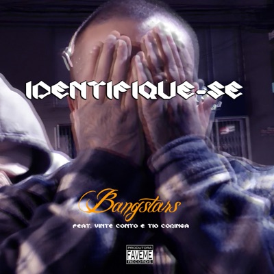 Identifique-Se (feat. Tio Coringa & Rapper 20 Conto) - Single