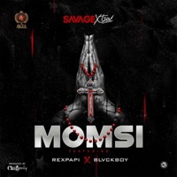 Momsi (feat. Rexpapi & Blvckboy) - Single - Savage Xtra