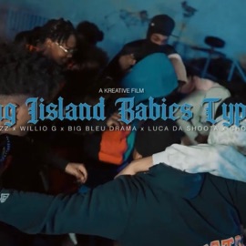 Long Island Babies Cypher (feat. Tabandzzz, Willio G, BigBleu Drama & Luca Da Shoota) Choppaveli