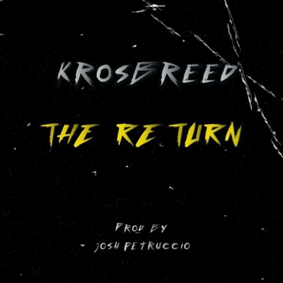 The RETURN (feat. DJ KDILLA) - Single