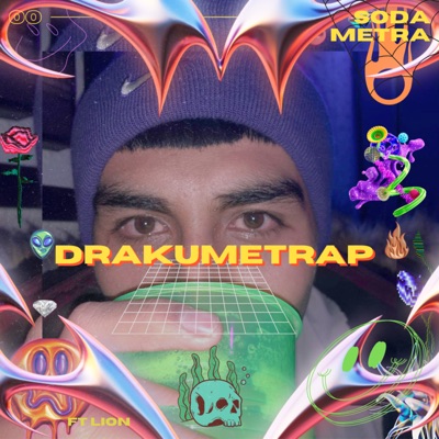 Drakumetrap (feat. Lion) - Single