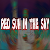 Red Sun In the Sky (Earrape) - EARRAPE INDUSTRIES