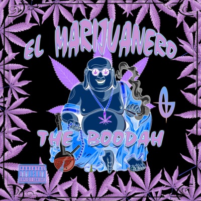 El Marijuanero (feat. El Boodah) - Single