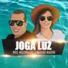 Stream & download Joga Luz - Single