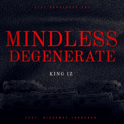 Mindless Degenerate - EP