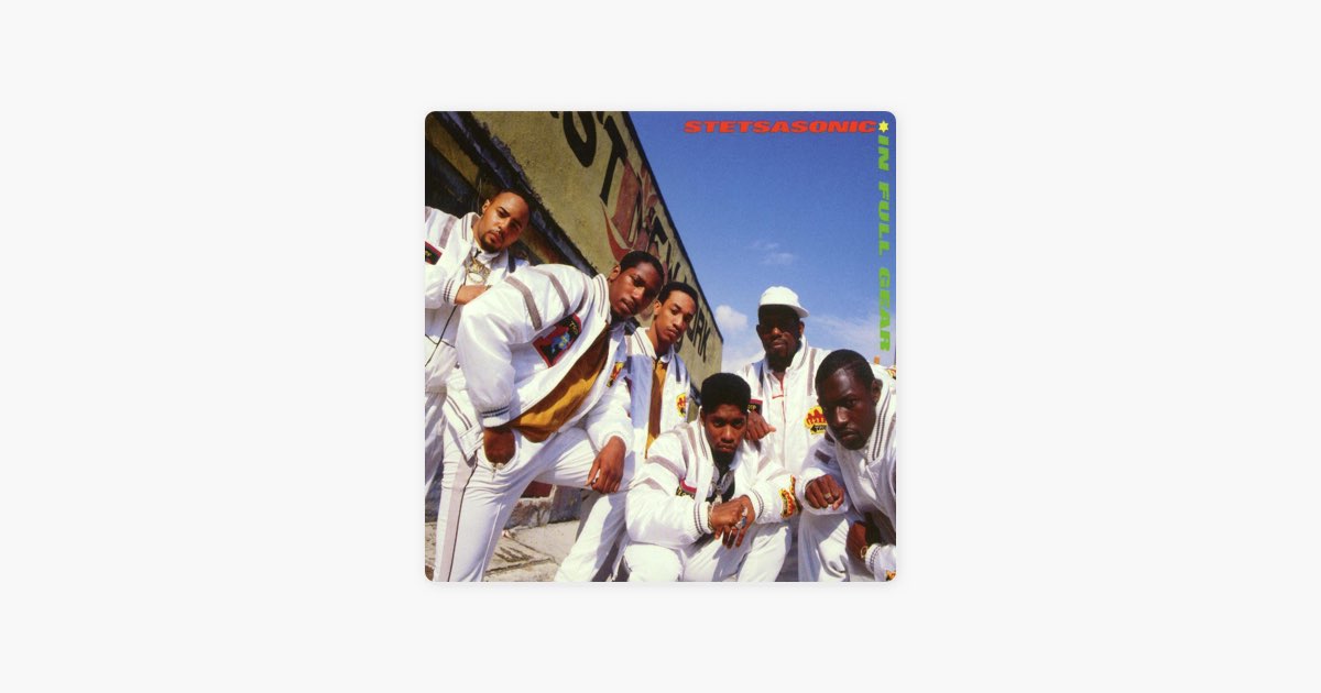 In Full Gear - Album by Stetsasonic - Apple Music