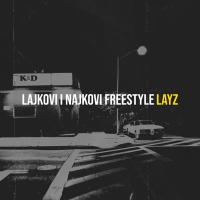 Lajkovi I Najkovi Freestyle - Single