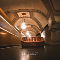 Du Sagst - Single - KAFFKIEZ