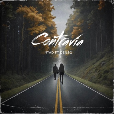CONTRAVÍA (feat. Den$o) - Single