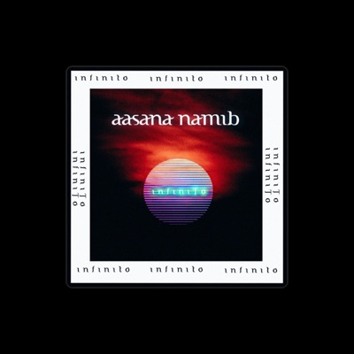Listen to Aasana Namib, watch music videos, read bio, see tour dates & more!