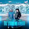 Los Elegantes de Jerez & Conjunto Rio Grande - La Dueña De Todo Mi Amor