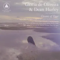 All Flowers in Time — Gloria de Oliveira, Dean Hurley