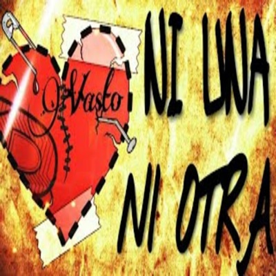 Ni una Ni Otra - Single