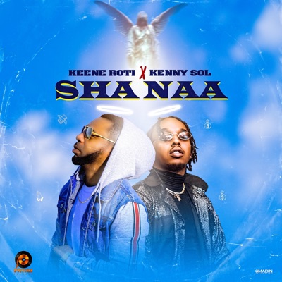 SHA NAA (feat. Kenny Sol) - Single