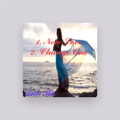 Listen to Anh Hà, watch music videos, read bio, see tour dates & more!