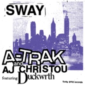 A-Trak - Sway