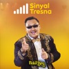 Sinyal Tresna (From Collabonation) - Single