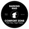 Comfort Zone - Peter Mac & Nigel Hayes lyrics