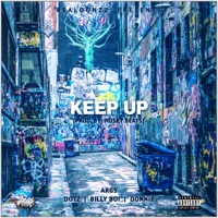 Keep Up (feat. Dotz, Billy Boi & Donnie) - Single - Args
