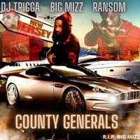County Generals (feat. Ransom & Big Mizz) [Unreleased] - Single - DJ TRIGGA