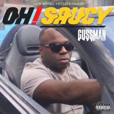 Oh Saucy - Single