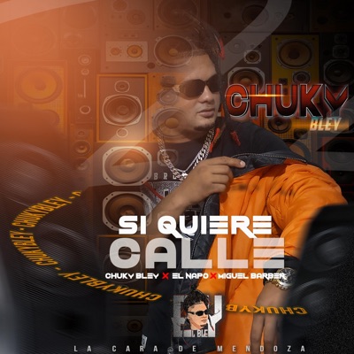 si quieres calle (feat. El Napo & m-toug) - Single