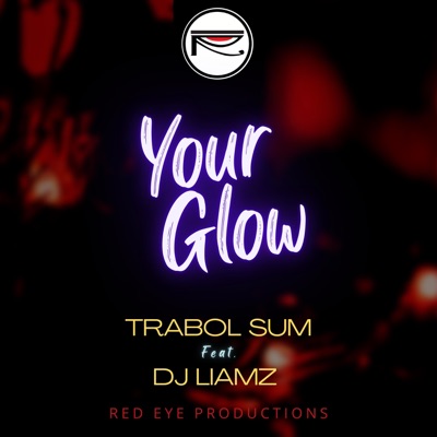Your Glow - Single
